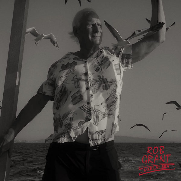 Rob Grant - Lost at sea (180gr., High Quality LP)