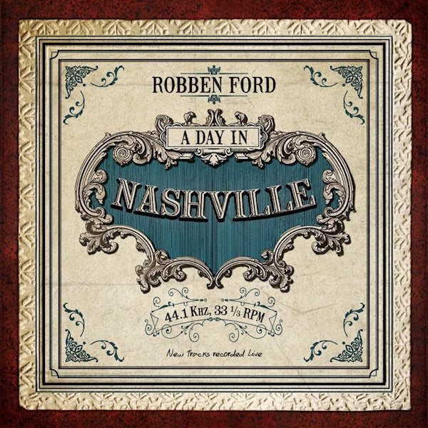 Robben Ford - A day in nashville (CD)