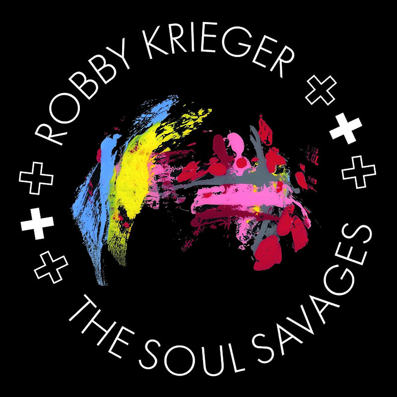 Robby Krieger & The Soul Savages - Robby Krieger & The Soul Savages (.. and the Soul Savages, Digipak CD)