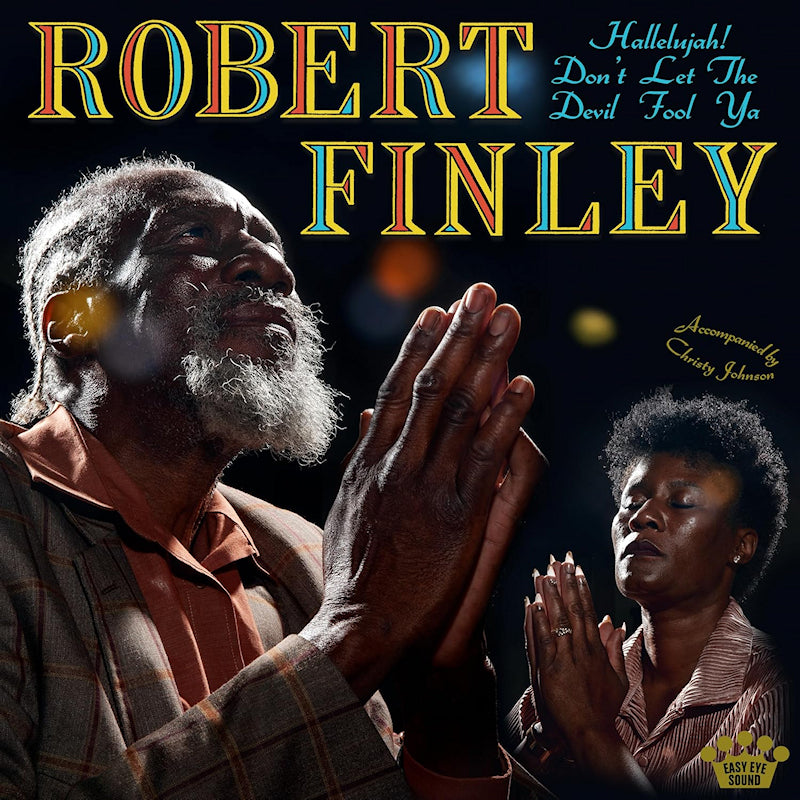 Robert Finley - Hallelujah! don't let the devil fool ya (Coloured Vinyl LP)