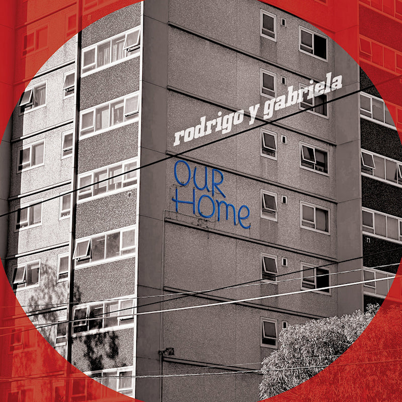 Rodrigo Y Gabriela - Ourhome (LP)
