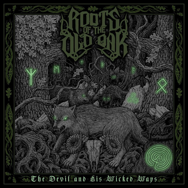 Roots Of The Old Oak - The devil and his wicked ways (CD)