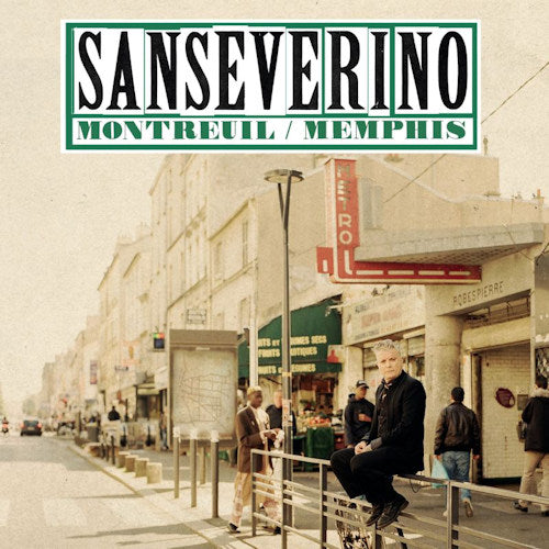 Sanseverino - Montreuil / memphis (CD)