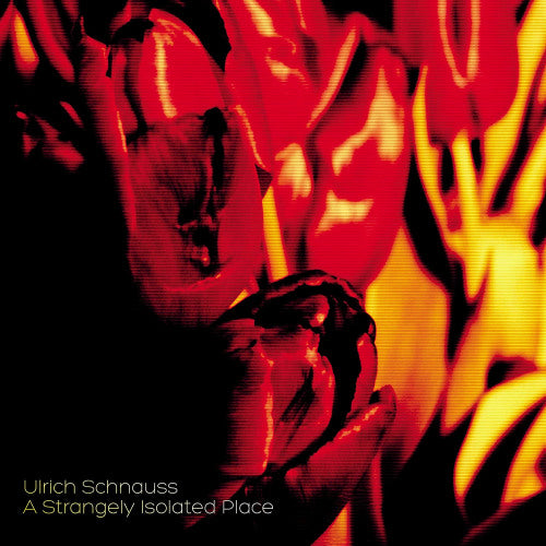 Ulrich Schnauss - A strangely isolated place (CD)