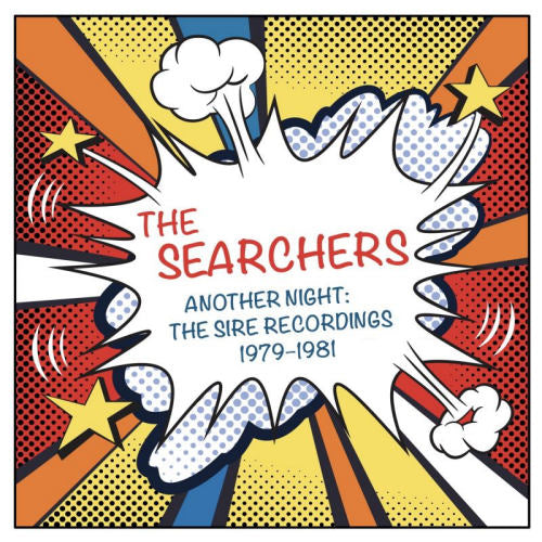 Searchers - Another night: the sire recordings 1979-1981 (CD)