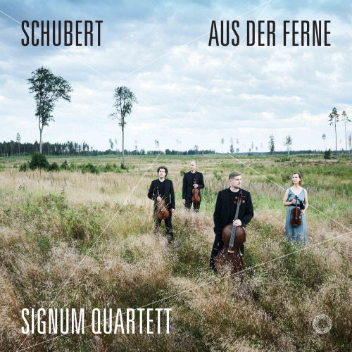 Franz Schubert - Aus der ferne - string qaurtets no.8/13 (Signum Quartet/David Fung, Super Audio CD CD)