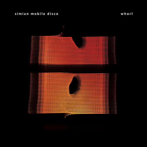 Simian Mobile Disco - Whorl (Concept of Two Modular Synths Recorded In Real Time, Lp+CD LP)