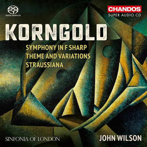 Sinfonia Of London / John Wilson - Korngold: symphony in f sharp (.. Symphony In F Sharp, Super Audio CD CD)