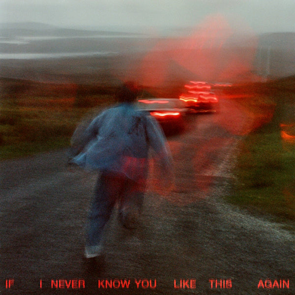 SOAK - If i never know you like this again (.. Know You Like This Again /Eco Colour, Coloured Vinyl LP)