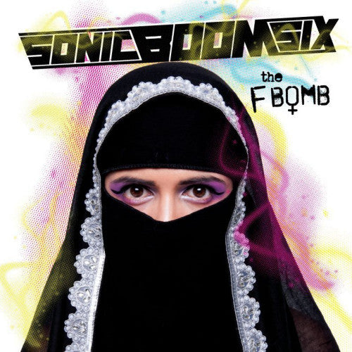 Sonic Boom Six - F-bomb (Deluxe Ed. W/Bonus CD Live From Norwich Owl Sanctuaryy CD)