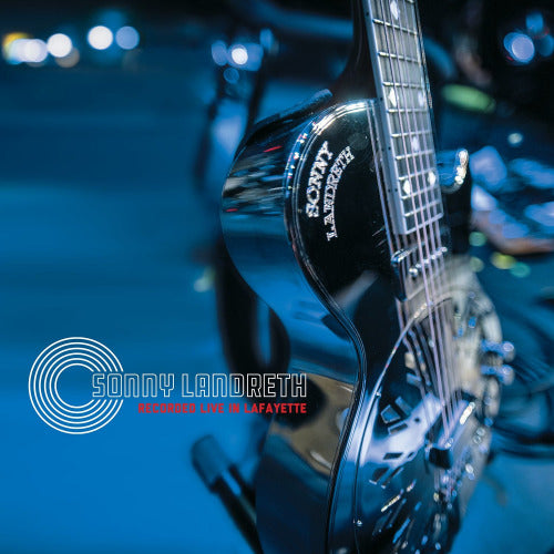 Sonny Landreth - Recorded live in lafayette (.. Lafayette / Disc1:Acoustic / Disc2:Electric, Digisleeve CD)