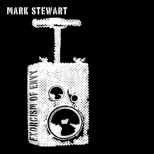 Mark Stewart - Exorcism of envy (LP)