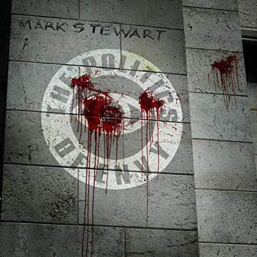 Mark Stewart - Politics of envy (CD)
