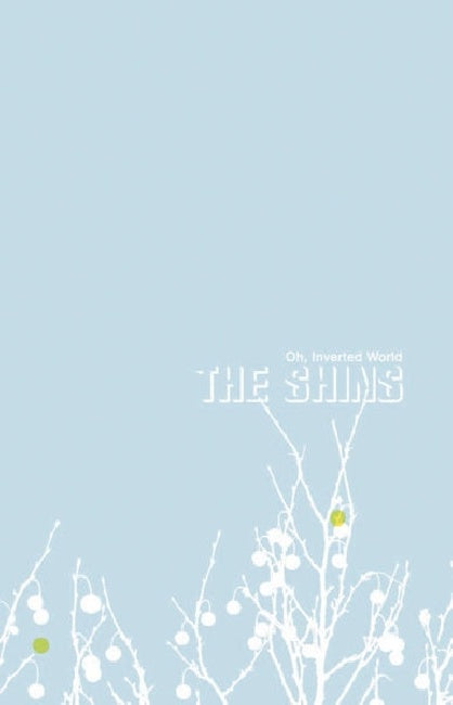 Shins - Oh inverted world (muziekcassette)