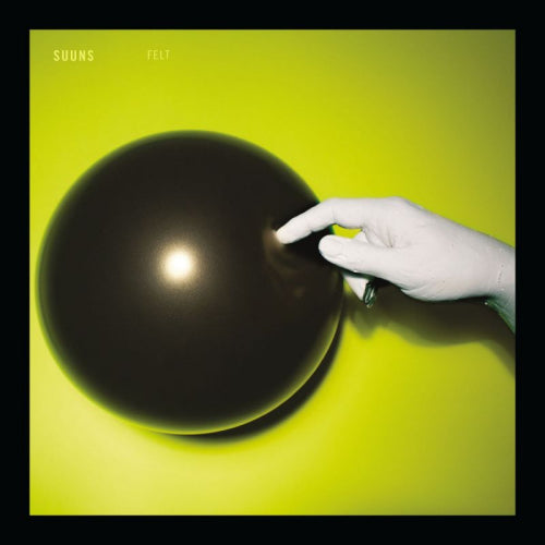 Suuns - Felt (Clear Vinyl, Coloured Vinyl LP)