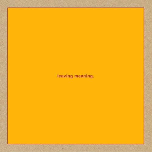 Swans - Leaving meaning (4437547 CD)