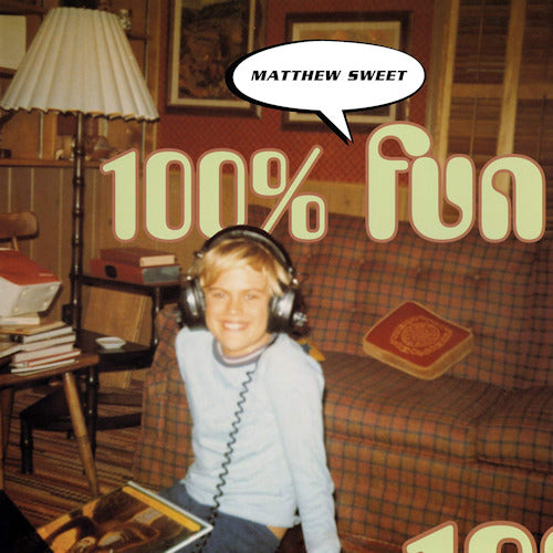 Matthew Sweet - 100% fun (180gr., High Quality, Gatefold Sleeve LP)