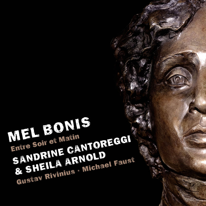 Sandrine Cantoreggi & Sheila Arnold - Mel bonis: entre soir et matin (CD)