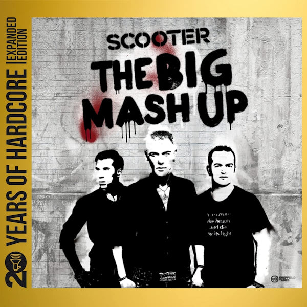 Scooter - Big mash up (20 Years of Hardcore Expanded Edition CD)