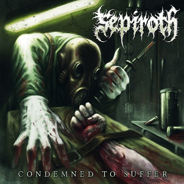 Sepiroth - Condemned to suffer (LP)