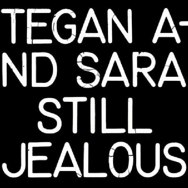 Tegan And Sara - Still jealous (Red Vinyl / Rsd 22, Coloured Vinyl LP)