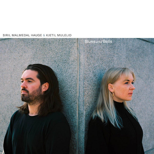 Siril Malmedal Hauge & Kjetil Mulelid - Blues and bells (LP)