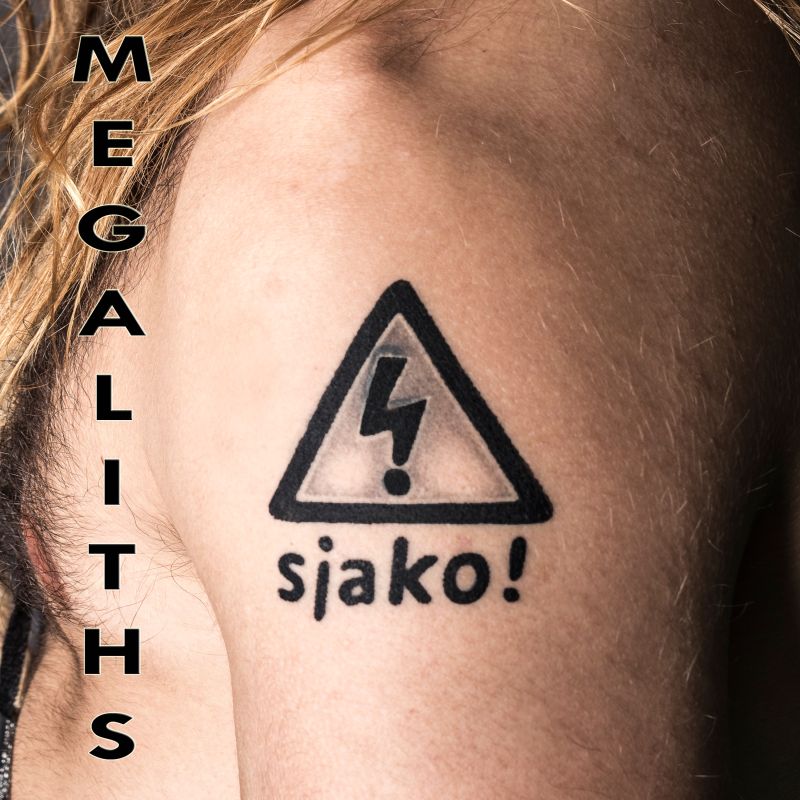 Sjako! - Megaliths (LP)