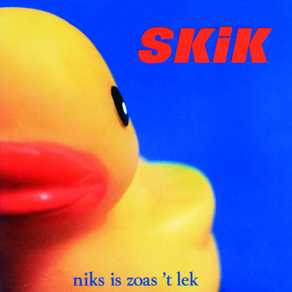 Skik - Niks is zoas 't lek (.. 'T Lek / 180gr. Solid Blue / Blf 22, High Quality, Coloured Vinyl LP)