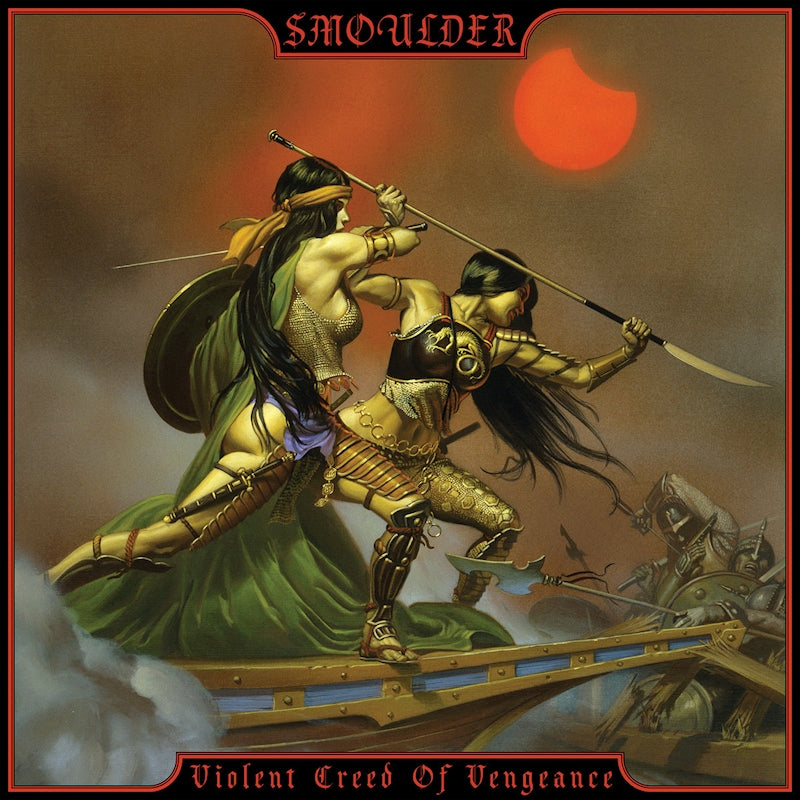 Smoulder - Violent creed of vengeance (CD)