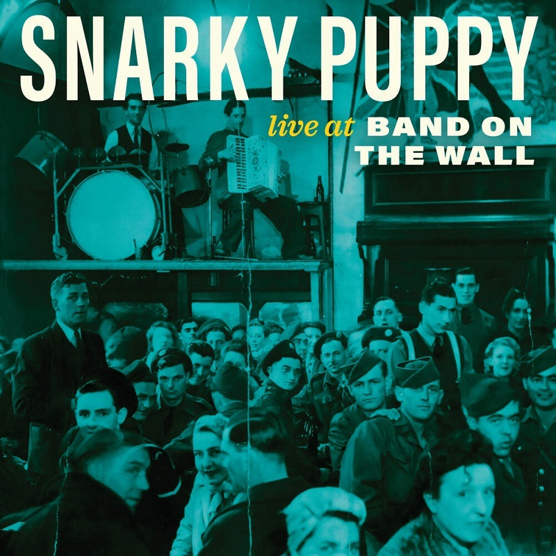 Snarky Puppy - Live at band on the wall (LP)