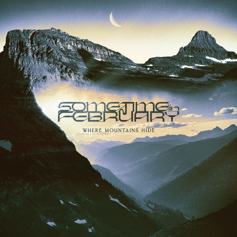 Sometime In February - Where mountains hide (Light Blue Lilac, Transparent, Insert, Coloured Vinyl, Limited Edition LP)