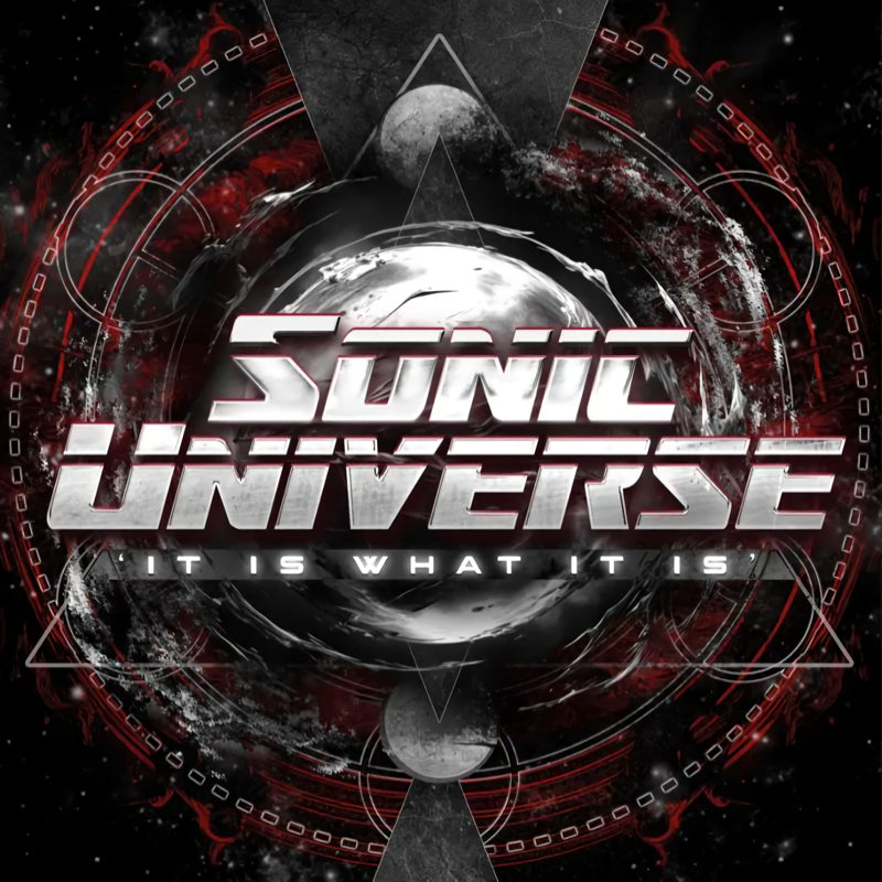 Sonic Universe - It is what it is (High Quality LP)