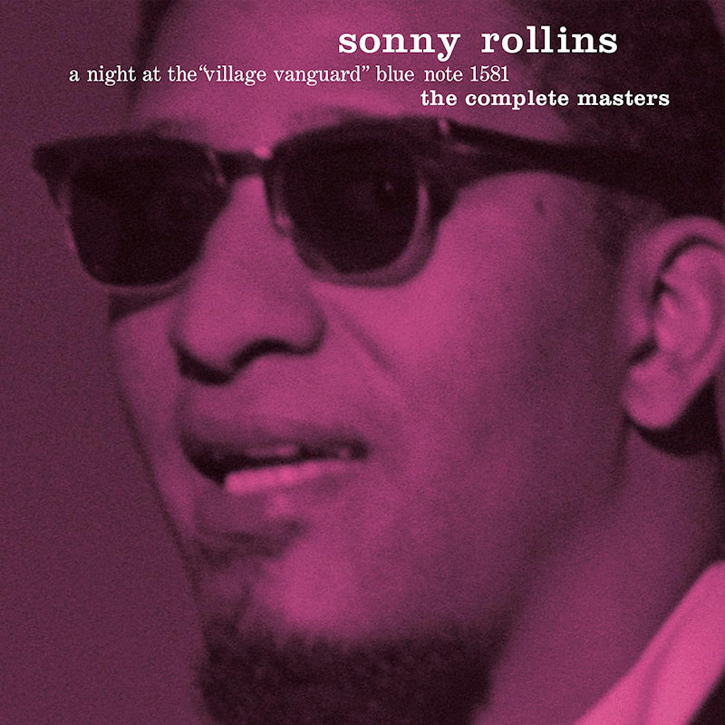 Sonny Rollins - A night at the village vanguard: the complete masters (Reissue, Expanded Edition CD)