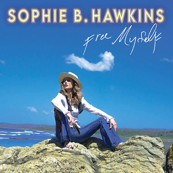 Sophie B. Hawkins - Free myself (CD)