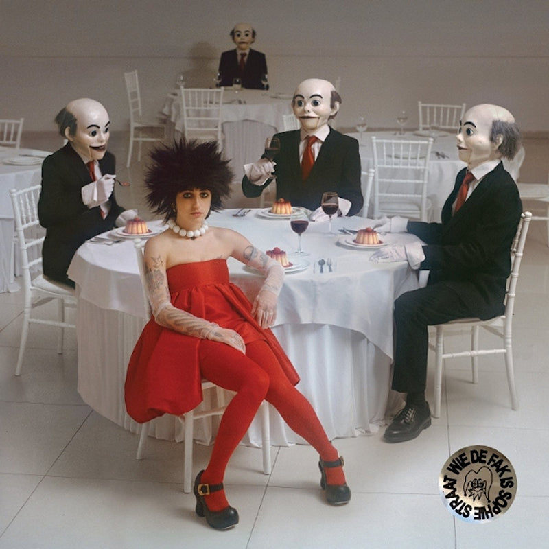 Sophie Straat - Wie de fak is sophie straat (Gatefold Sleeve LP)
