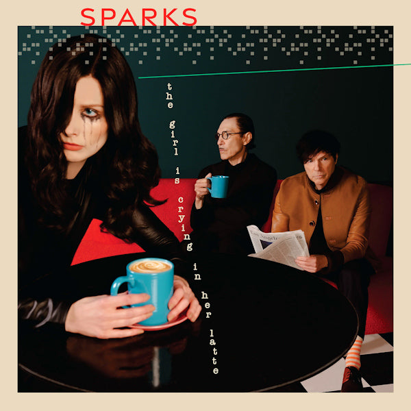 Sparks - Girl is crying in her latte (.. Her Latte / 180gr., High Quality LP)