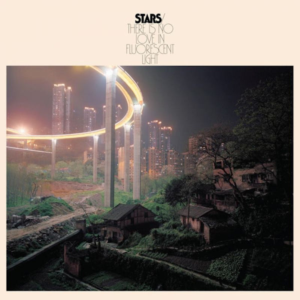 Stars - There is no love in fluorescent light (LP)