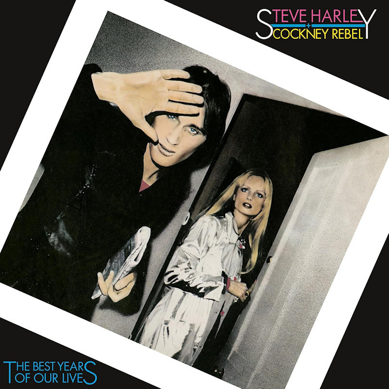 Steve Harley & Cockney Rebel - The best years of our lives (Anniversary Edition, Remastered LP)