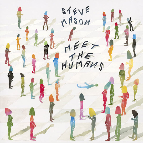 Steve Mason - Meet the humans (Gatefold Sleeve, Gatefold Sleeve LP)