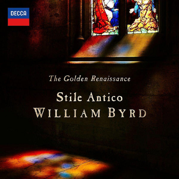 Stile Antico - Golden renaissance: william byrd (CD)