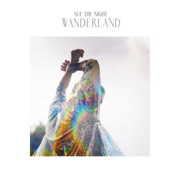 Sue the Night - Wanderland (Limited To 500 Pcs Numbered Transparent White Vinyl, Coloured Vinyl, Limited Edition LP)