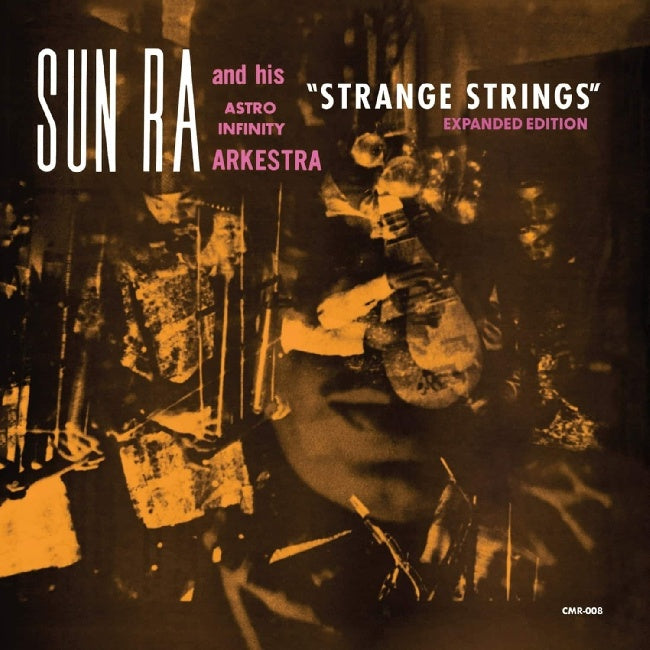 Sun Ra - Strange strings (expanded) (Expanded Edition LP)