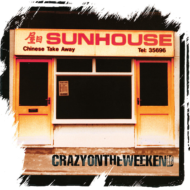 Sunhouse - Crazy on the weekend (Oxblood, Coloured Vinyl, Rsd LP)