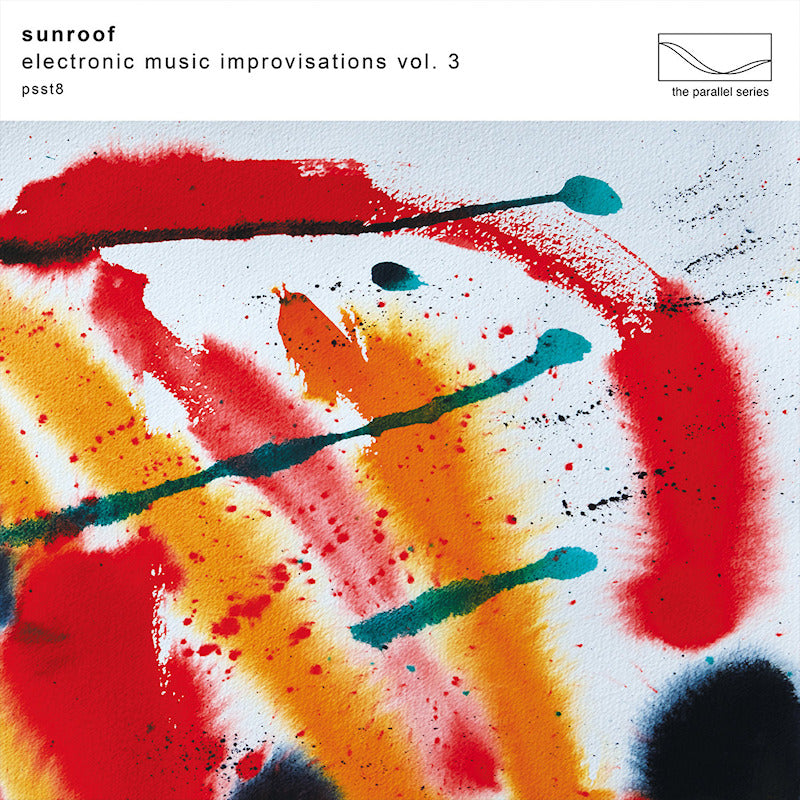 Sunroof - Electronic music improvisations vol (CD)