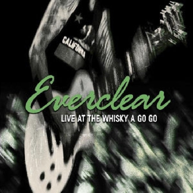 Everclear - Live at the whisky a go go (.. Whisky a Go Go, Digipak CD)