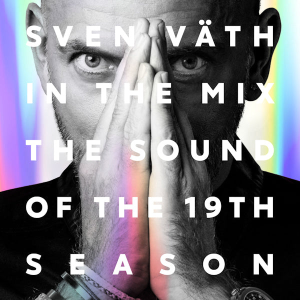 Sven Vath - The sound of the 19th season (Deluxe Hotfoil Varnish Digipack, Digipak CD)