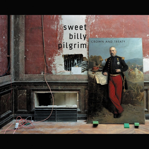 Sweet Billy Pilgrim - Crown and treaty (CD)