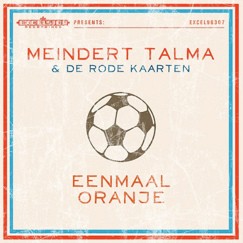 Meindert Talma & De Rode Kaarten - Eenmaal oranje (Digipak CD)