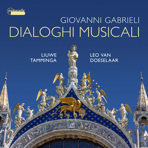 G. Gabrieli - Dialoghi musicali (Liuwe Tamminga/Leo Van Doeselaar CD)