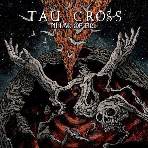 Tau Cross - Pillar of fire (Ffo Amebix, Killing Joke & Neurosis! CD)